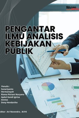 Pengantar Ilmu Analisis Kebijakan Publik