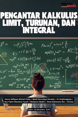 Pengantar Kalkulus: Limit, Turunan, dan Integral