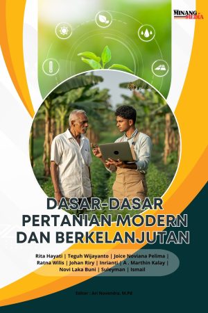 Dasar-Dasar Pertanian Modern Dan Berkelanjutan